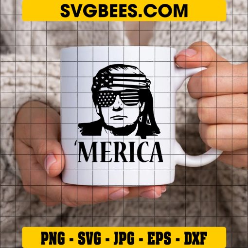 MERICA TRUMP SVG PNG, Trump Happy 4th Of July SVG, Trump American Flag DXF SVG PNG EPS on Cup