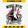 Michael Myers Butcher Shop Always Fresh SVG, Michael Myers Halloween PNG SVG, Horror Characters SVG PNG EPS DXF