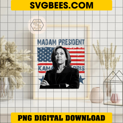 Kamala Harris Madam President 2024 PNG