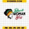 Black Woman Boss Svg, Black History Svg, Black Woman Svg