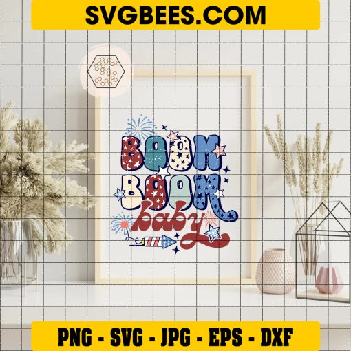 Boom Boom Baby 4th of July Svg, Independence Day Svg, USA Svg on frame