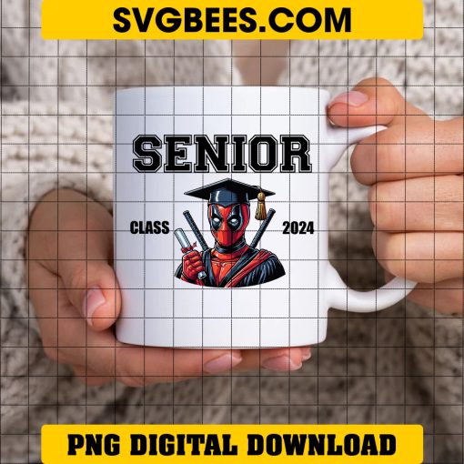 Deadpool Graduation 2024 PNG, Superhero Graduation PNG, Senior Class 2024 PNG on cup