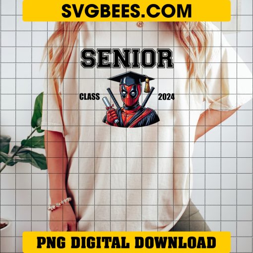 Deadpool Graduation 2024 PNG, Superhero Graduation PNG, Senior Class 2024 PNG on shirt