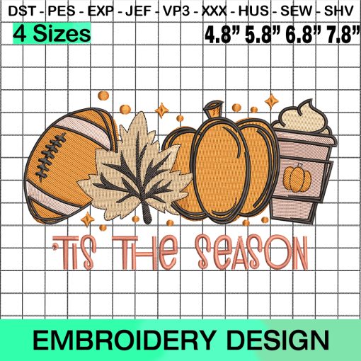 Tis The Season Fall Embroidery Design, Football Coffee Embroidery Design