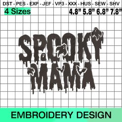 Spooky Mama Halloween Embroidery Design
