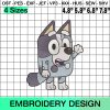 Muffin Heeler Embroidery Designs, Bluey Cousin Machine Embroidery Files
