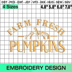 Farm Fresh Pumpkins, Fall Svg, Pumpkin Embroidery Design