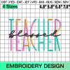 Blessed Teacher Skinny Rainbow Embroidery Design