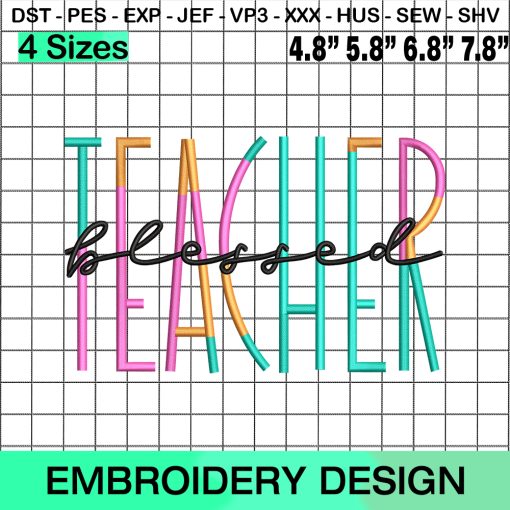 Blessed Teacher Skinny Rainbow Embroidery Design