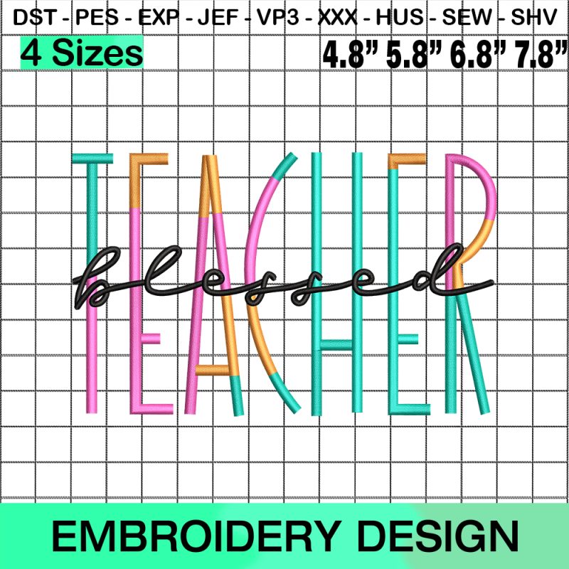 Blessed Teacher Skinny Rainbow Embroidery Design