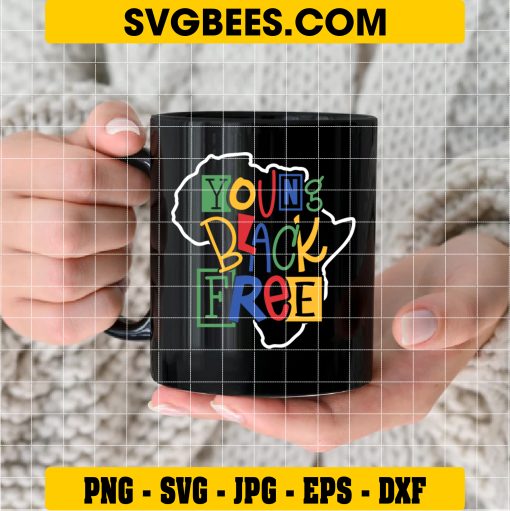 Young Black Free Svg, African American History Svg, Civil Rights Svg on cup