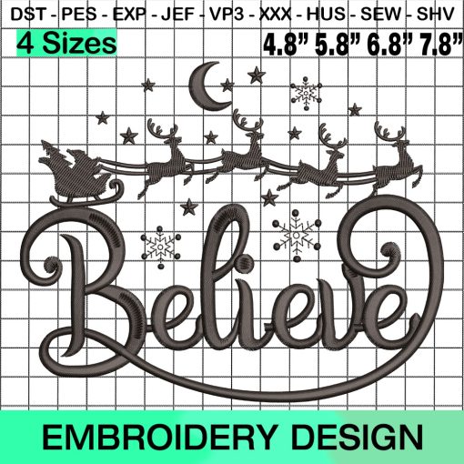 Christmas Believe Design, Santa Sleigh Embroidery Design