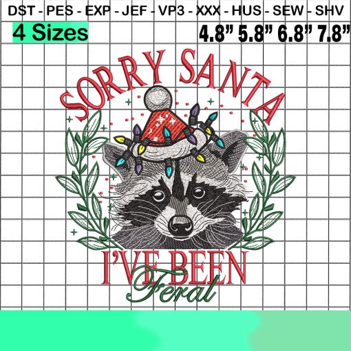 Sorry Fanta I've Been Fexal, Raccoon Christmas Embroidery Design