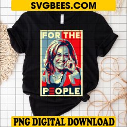 Kamala Harris For The People 2024 Election President Png