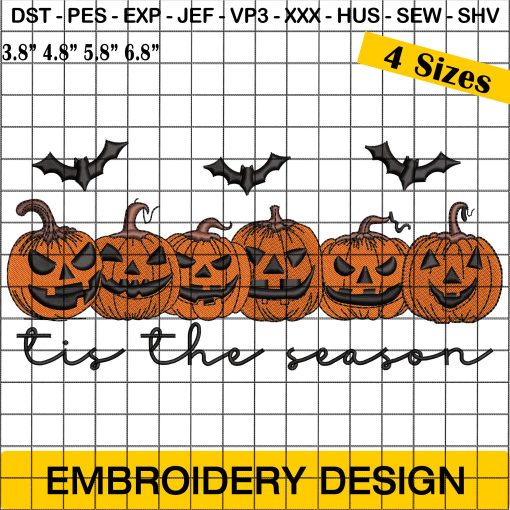 Tis The Season Embroidery Design, Pumpkins Embroidery Design, Bats Embroidery Design, Halloween Embroidery Design