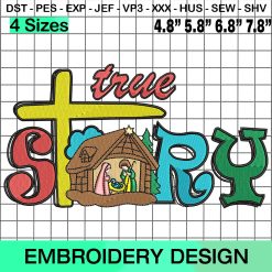 True Story Embroidery Design, Christmas Embroidery Design