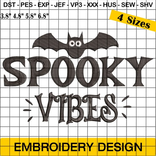 Spooky Vibes Embroidery Design, Bat Embroidery Design, Halloween Embroidery Design