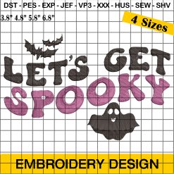 Let's Get Spooky Embroidery Design, Halloween Bats and Ghost Embroidery Design