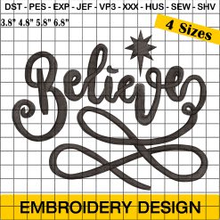 Believe Embroidery Design - Stylish Christmas Embroidery Design