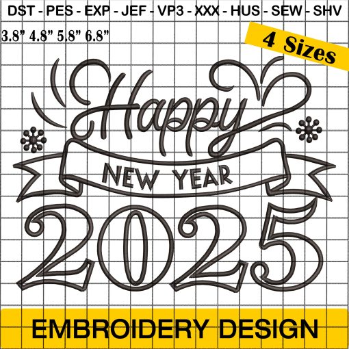 Happy New Year 2025 Embroidery Design