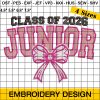 Class Of Junior 2026 Embroidery, Class of 2026 Embroidery, Graduation 2026 Embroidery Design