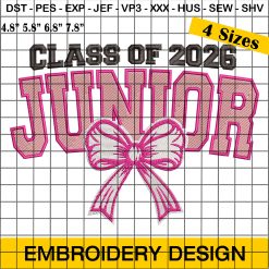 Class Of Junior 2026 Embroidery, Class of 2026 Embroidery, Graduation 2026 Embroidery Design