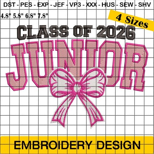 Class Of Junior 2026 Embroidery, Class of 2026 Embroidery, Graduation 2026 Embroidery Design