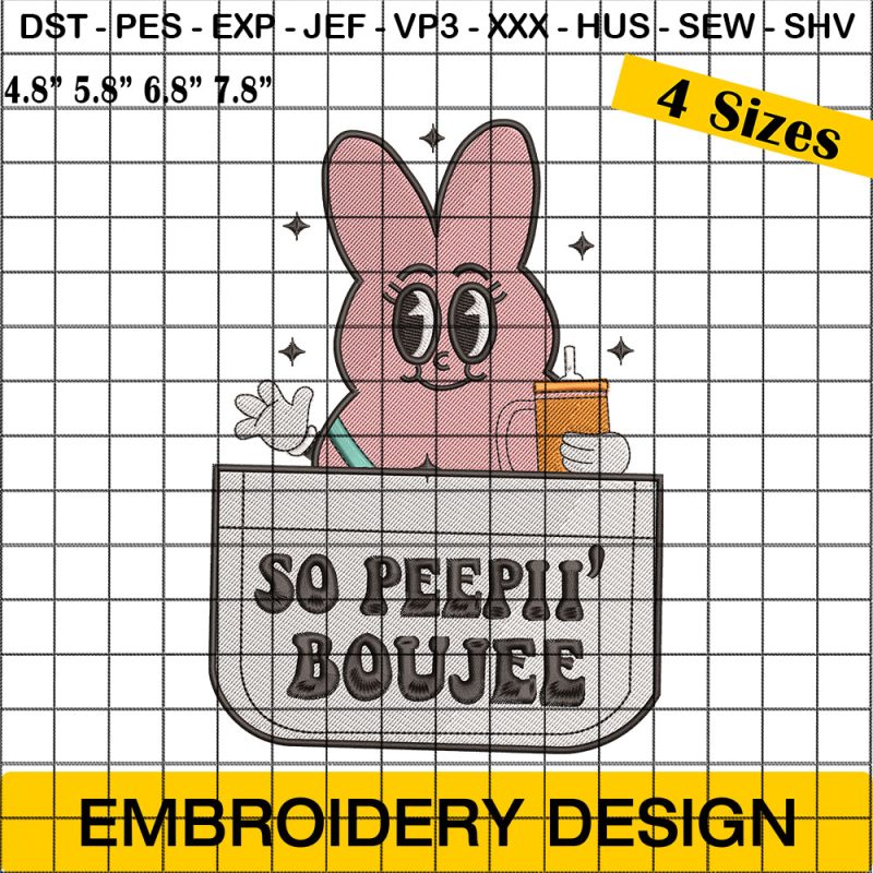 So Peepin Boujee Embroidery Design, Bunny Peeps Tumbler And Bag Embroidery Design