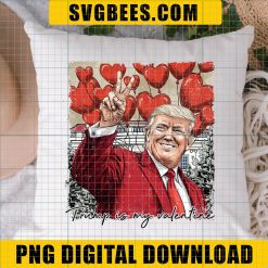 Trump Valentine Humor Hilarious Png For Valentines Day