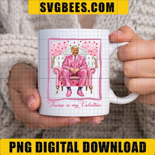 Funny Pink Just Waiting for Valentine's, Trump Is My Valentine PNG, Trump Valentine's Day Png, Funny Trump Png - Image 6