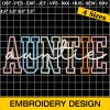 Auntie Embroidery Design, Varsity Auntie Embroidery Design