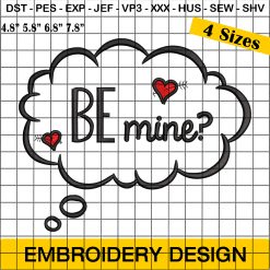 Be Mine Embroidery Design, Valentine's Day Embroidery Design