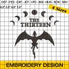 The Thirteen Embroidery Designs, Fireheart Queen Embroidery Design