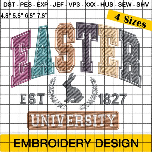 Easter Est 1827 Embroidery Designs, Easter University Embroidery Design