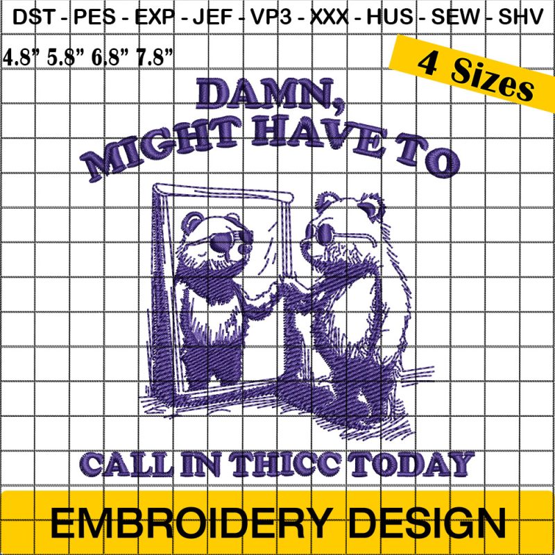 Damn Might Have To Call Embroidery Designs, Raccoon Embroidery Design, Animal Embroidery Design