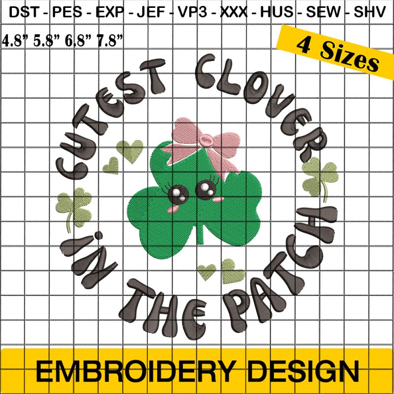 Cutest Clover In The Patch Embroidery Designs, Clover Embroidery Design, St Patrick Embroidery  Design