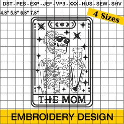 The Mom Tarot Card Embroidery Design, Woman Skeleton Mother Embroidery Design