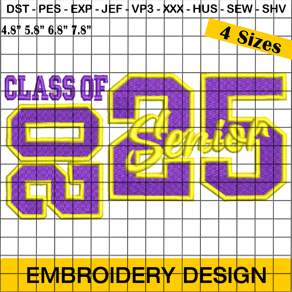 Class Of Senior 2025 Embroidery Designs, Senior 2025 Machine Embroidery, Back To School Sweatshirt Designs